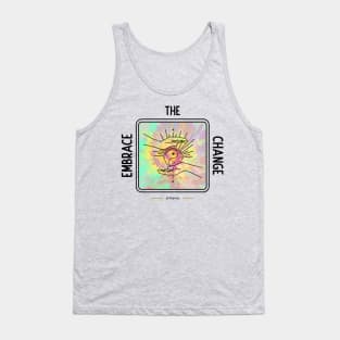 Embrace The change Tie dye Tank Top